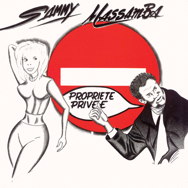 Sammy Massamba - Propriété Privée | Secousse (SEC005) Sammy Massamba - Propriété Privée | Secousse (SEC005)