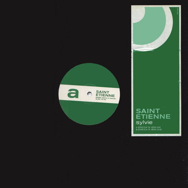 Saint Etienne - Sylvie | Creation Records (CTP 279)