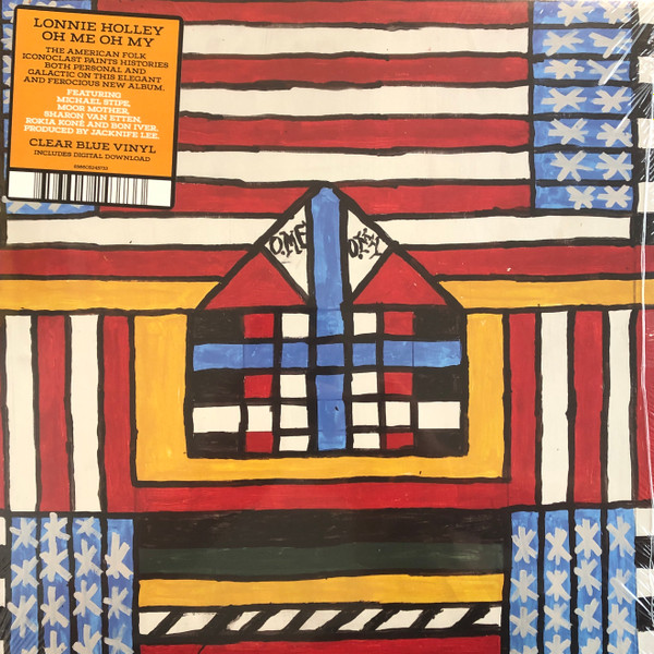 Lonnie Holley - Oh Me Oh My | Jagjaguwar (JAG437) Lonnie Holley - Oh Me Oh My | Jagjaguwar (JAG437)