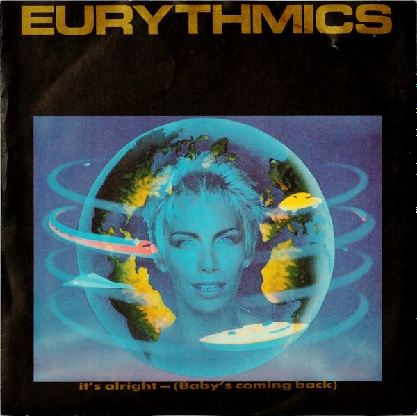 Eurythmics - It's Alright — (Baby's Coming Back) | RCA (PB40533) - main