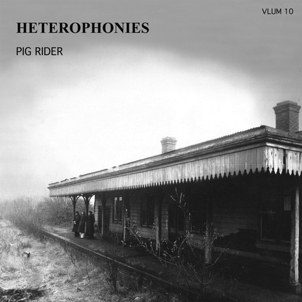 Pig Rider - Heterophonies | Sommor (SOMM024) - main