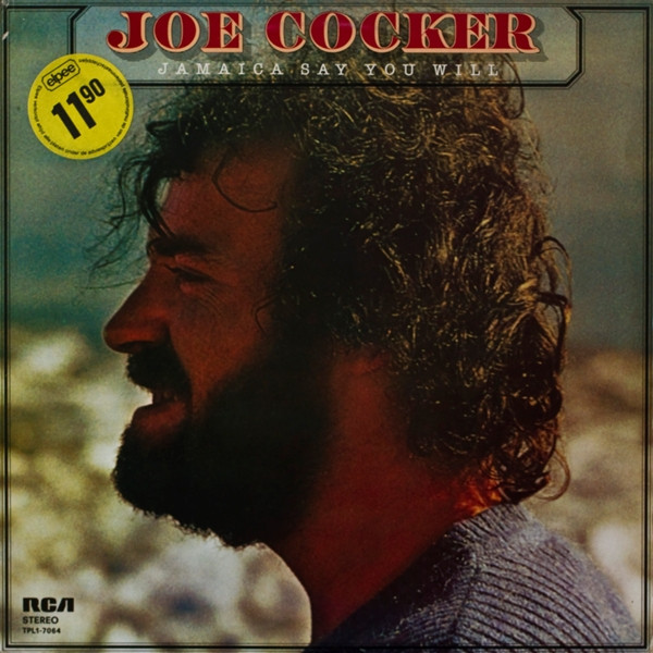 Joe Cocker - Jamaica Say You Will | RCA (TPL1 7064)