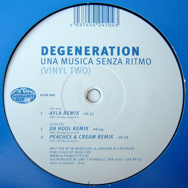 Degeneration - Una Musica Senza Ritmo (Vinyl Two) | Alphabet City UK (ALUK 004)