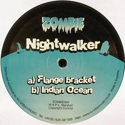 Nightwalker - Flange Bracket / Indian Ocean | Zombie (ZOMBIE004)