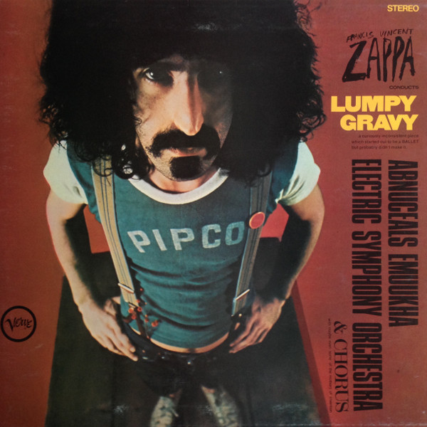 Frank Zappa Conducts The Abnuceals Emuukha Electric Orchestra - Lumpy Gravy | Verve Records (2317 046) - main