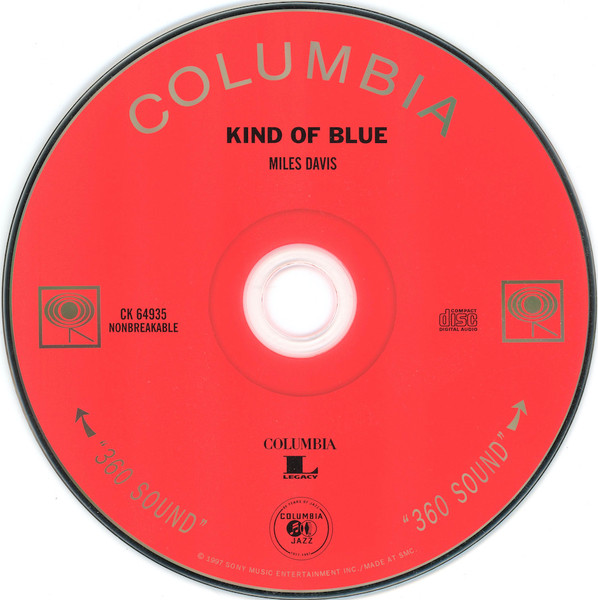 Miles Davis - Kind Of Blue | Columbia (CK 64935) - 3 Miles Davis - Kind Of Blue | Columbia (CK 64935) - 3