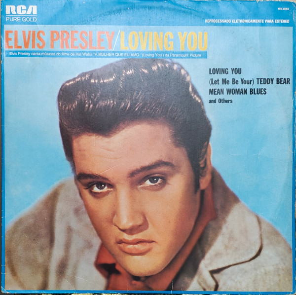 Elvis Presley - Loving You = A Mulher Que Eu Amo | RCA Pure Gold (107.4059)