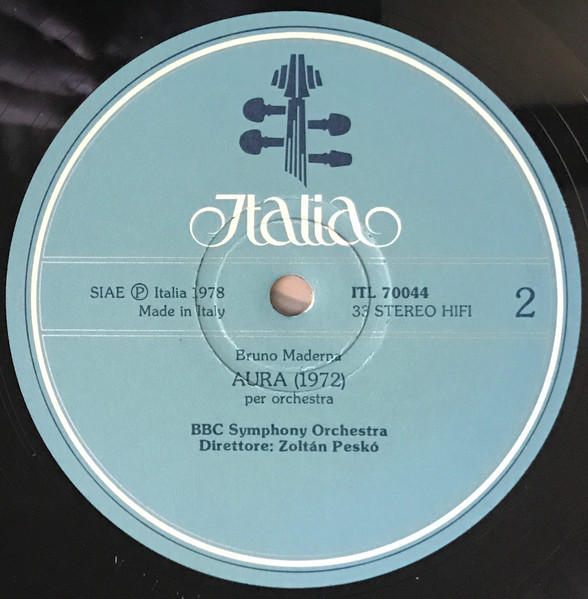 Luigi Dallapiccola / Bruno Maderna - BBC Symphony Orchestra , Zoltán Peskó - Three Questions With Two Answers / Aura | Italia (ITL 70044) - 4