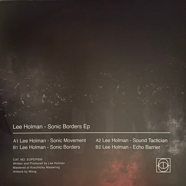 Lee Holman - Sonic Borders EP | End Of Perception (EOPEP006) - 2 Lee Holman - Sonic Borders EP | End Of Perception (EOPEP006) - 2