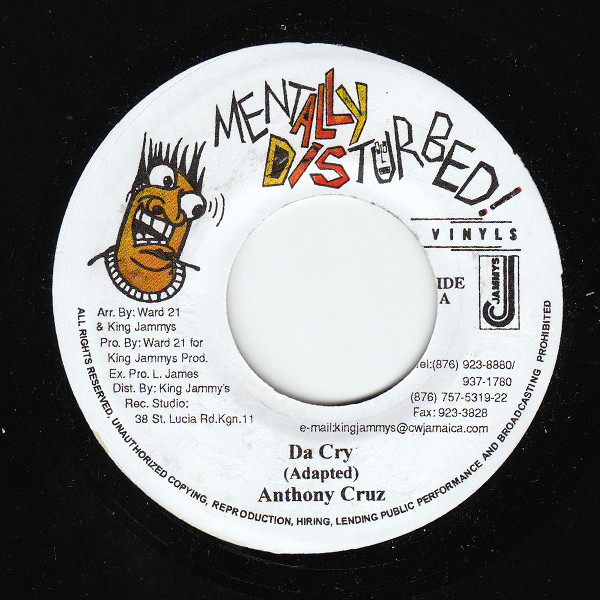 Anthony Cruz - Da Cry | Mentally Disturbed Vinyls (X2016) - main
