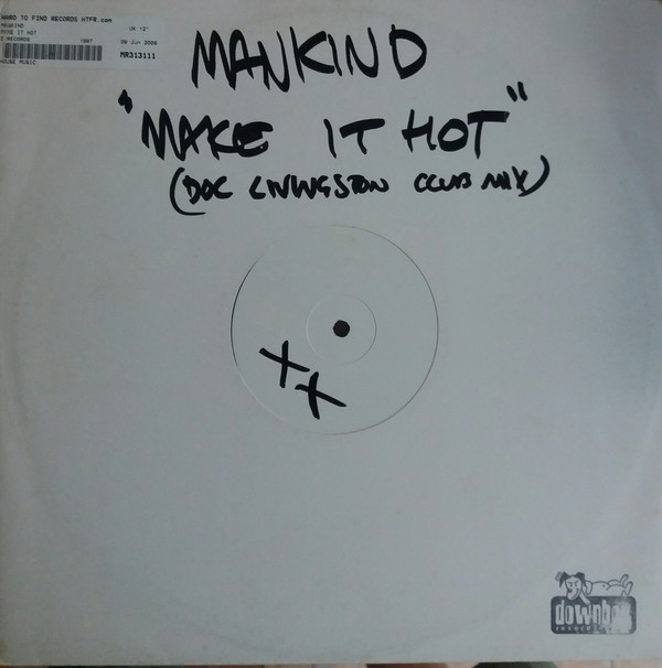 Mankind - Make It Hot • Don't Keep Me Waiting | Z Records (ZEDD 12 019)