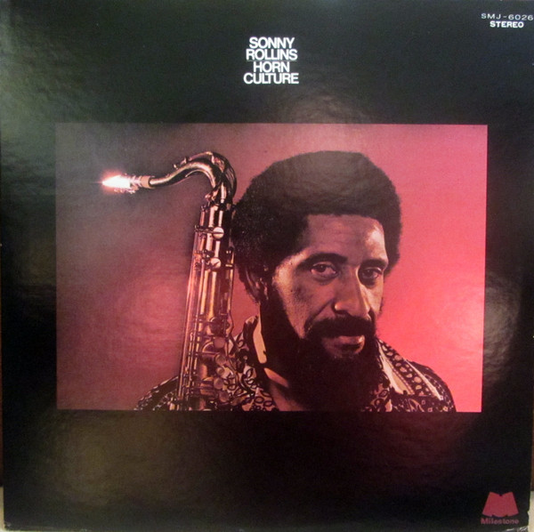 Sonny Rollins - Horn Culture | Milestone (SMJ-6026) - main