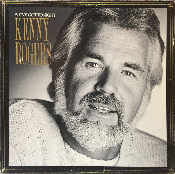Kenny Rogers - We've Got Tonight | Liberty (LO-51143)