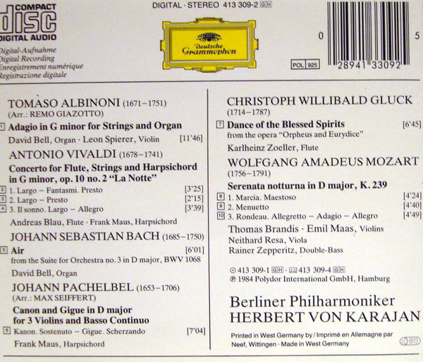 Tomaso Albinoni , Johann Pachelbel , Johann Sebastian Bach , Wolfgang Amadeus Mozart , Christoph Willibald Gluck , Berliner Philharmoniker , Herbert von Karajan - Albinoni: Adagio • Pachelbel:Canon • Bach: Air • Vivaldi: La Notte • Mozart: Serenata Notturna • Gluck: Reigen Seliger Geister = Dance Of The Blessed Spirits | Deutsche Grammophon (413 309-2) - 2