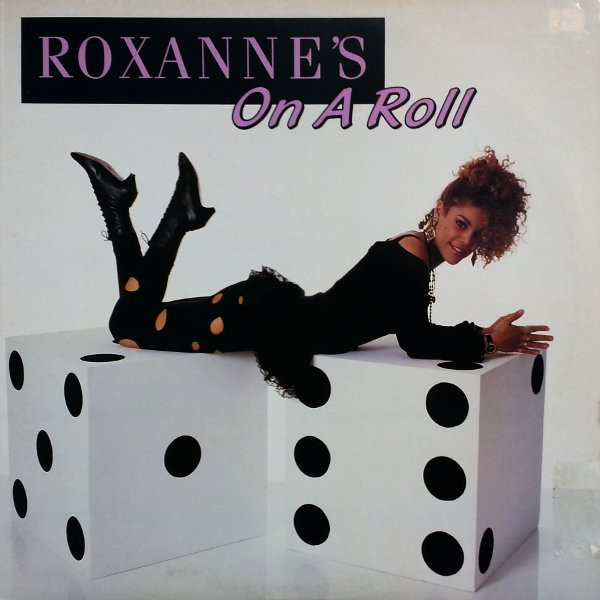 The Real Roxanne - Roxanne's On A Roll | Select Records (FMS 62334)