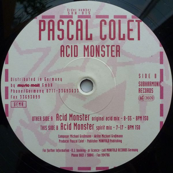 Pascal Colet - Acid Monster | Subharmonic Records (SUH 015)