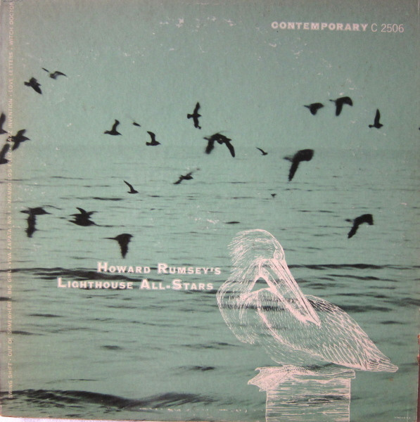 Howard Rumsey's Lighthouse All-Stars - Vol. 3 Howard Rumsey's Lighthouse All-Stars | Contemporary Records (C 2506) - main