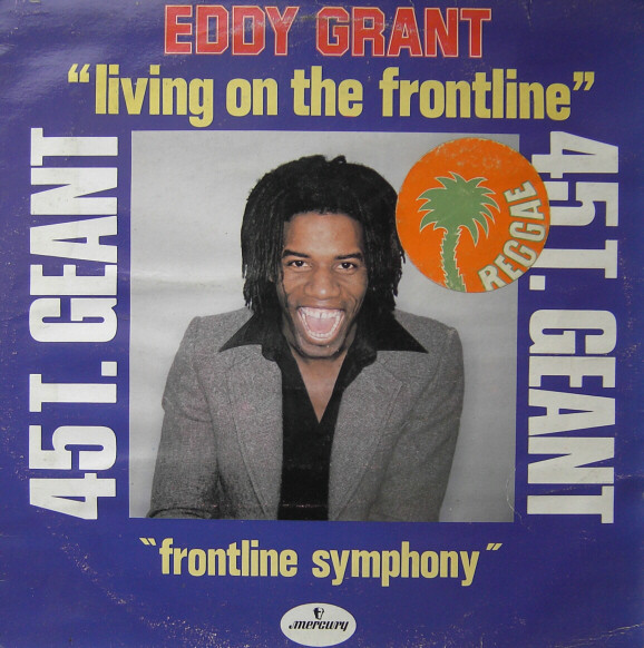 Eddy Grant - Living On The Frontline | Mercury (9198 234)
