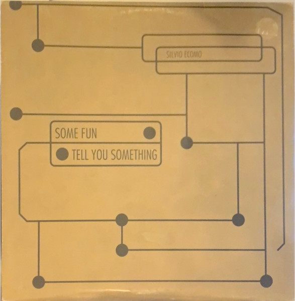 Silvio Ecomo - Some Fun / Tell You Something | Smoke Records (SM-011)