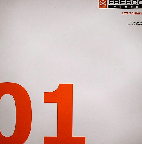 Les Schmitz - Countdown / Music Is Therapy | Fresco Records (FRE001)