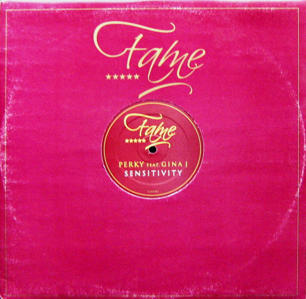 Perky Feat. Gina J - Sensitivity | Fame Recordings (FAME002)
