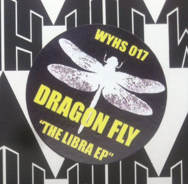 Dragon Fly - The Libra EP | White House Records (WYHS 017) - 4