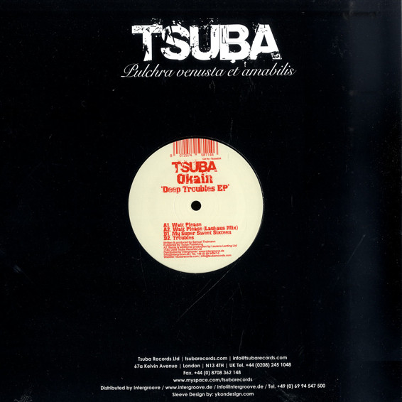 Okain - Deep Troubles EP | Tsuba Records (Tsuba034) - 2