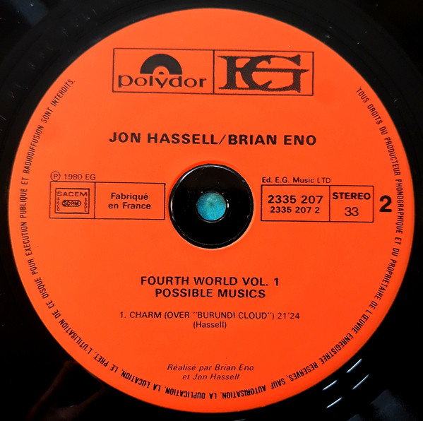 Jon Hassell / Brian Eno - Fourth World Vol. 1 - Possible Musics | Polydor (2335 207) - 4
