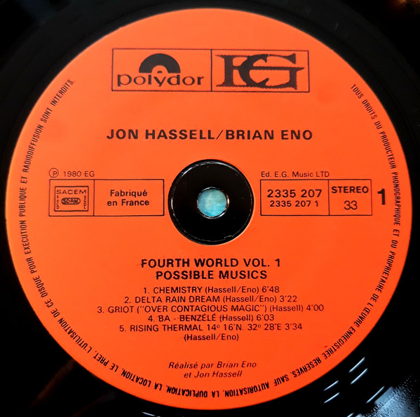 Jon Hassell / Brian Eno - Fourth World Vol. 1 - Possible Musics | Polydor (2335 207) - 3