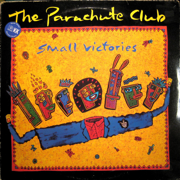 The Parachute Club - Small Victories | RCA (PL71186)