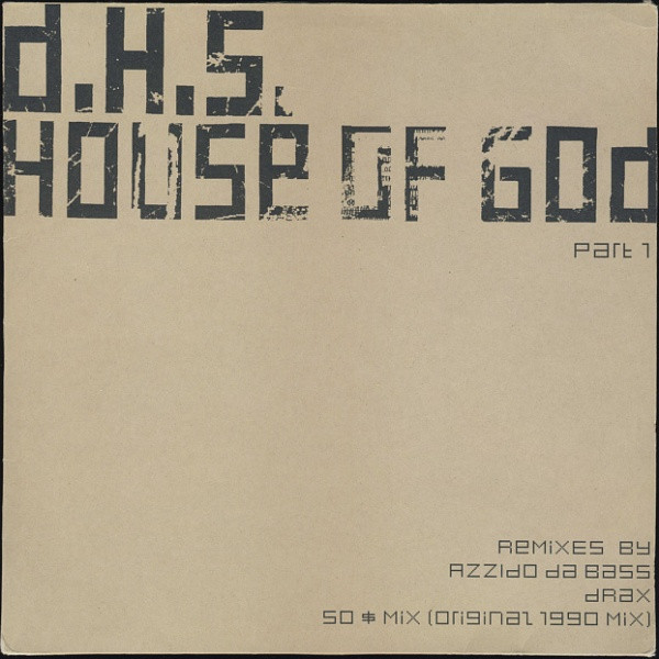 D.H.S. - House Of God (Part 1) | Club Tools (013259-0 CLU)