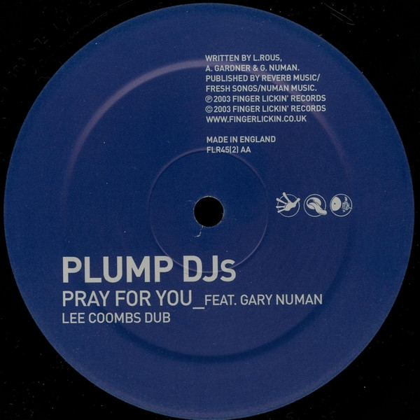 Plump DJs Feat Gary Numan - Pray For You (Lee Coombs Remixes) | Finger Lickin' Records (FLR45(2)) - 3