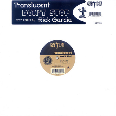 Translucent - Don't Stop | Red Hot (HOT228)