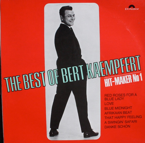 Bert Kaempfert - The Best Of Bert Kaempfert (Hit-Maker No 1) | Polydor (184 012)