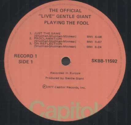 Gentle Giant - Playing The Fool | Capitol Records (SKBB-11592) - 2 Gentle Giant - Playing The Fool | Capitol Records (SKBB-11592) - 2