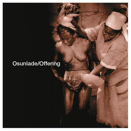 Osunlade - Offering | R2 Records (R2LP004)