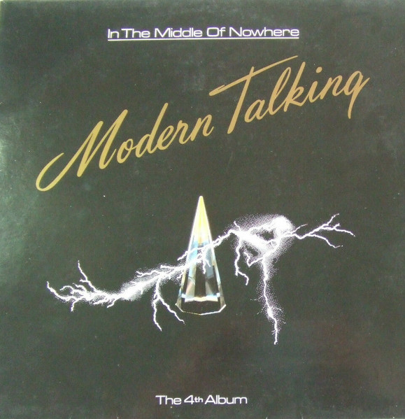 Modern Talking - In The Middle Of Nowhere (The 4th Album) | Delta (DEL 8031)