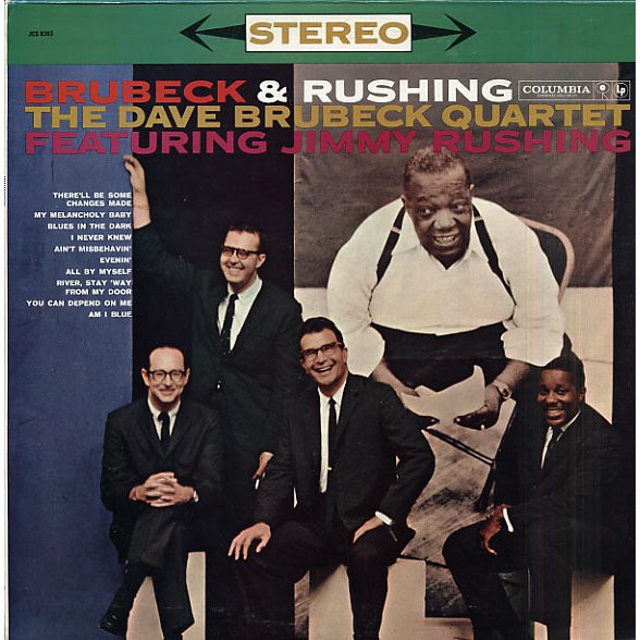 The Dave Brubeck Quartet Featuring Jimmy Rushing - Brubeck & Rushing | Columbia Special Products (JCS 8353) - main The Dave Brubeck Quartet Featuring Jimmy Rushing - Brubeck & Rushing | Columbia Special Products (JCS 8353) - main