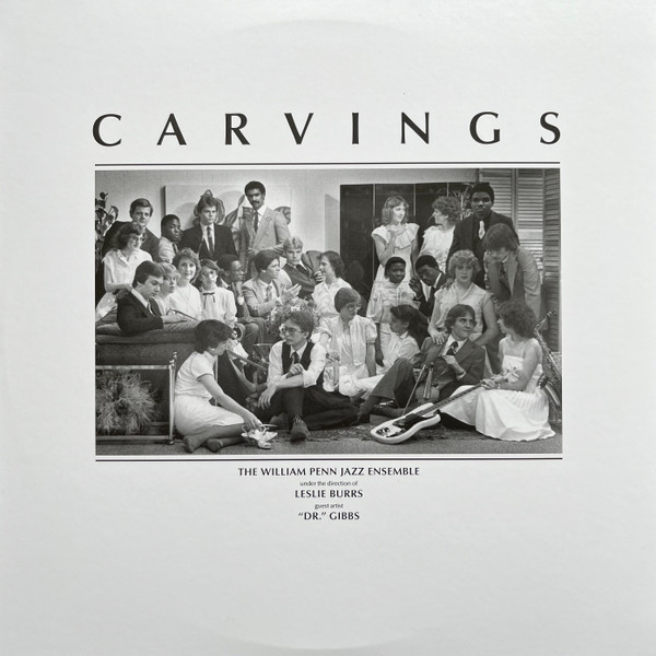 The William Penn Jazz Ensemble - Carvings | Libreville Records (LVLP-2109)