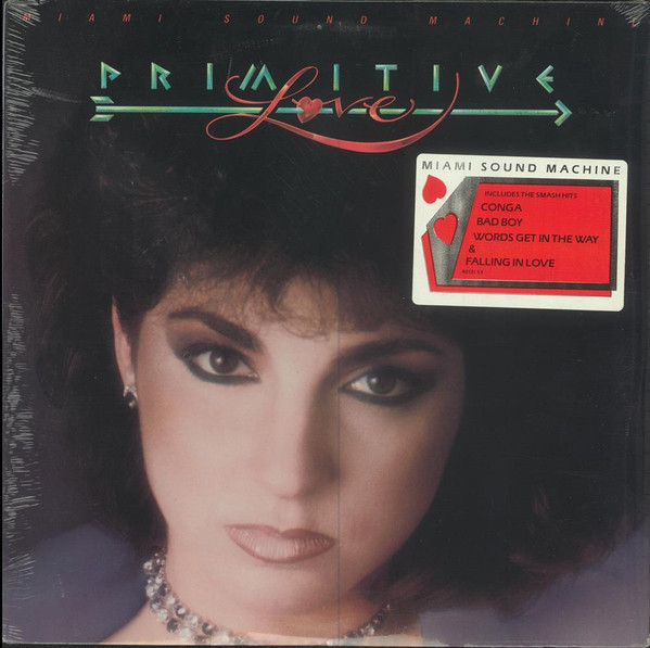 Miami Sound Machine - Primitive Love | Epic (FE 40131)
