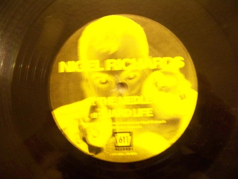 Nigel Richards - The Medley / Hard Life | Sixeleven Records (611-09) - 3