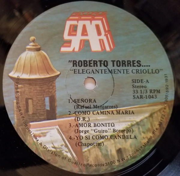 Roberto Torres - Elegantemente Criollo | SAR Records (SAR-1043) - 3