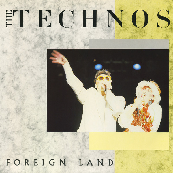 The Technos - Foreign Land | PRT (12 TECH 4101) - main