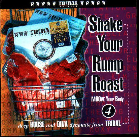 Various - Shake Your Rump Roast (MOOve Your Body 4) | TRIBAL America (7243 8 32175 26)