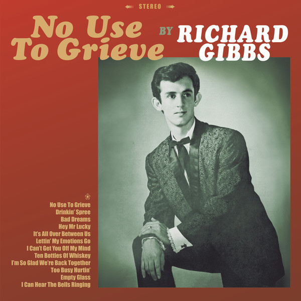 Richard Gibbs - No Use To Grieve | Sweet Mental Revenge (SMR 002) - main