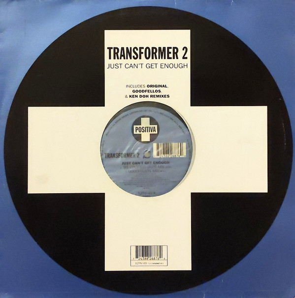 Transformer 2 - Just Can't Get Enough | Positiva (12TIV-49)