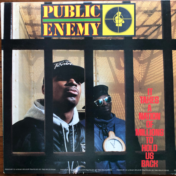 Public Enemy - It Takes A Nation Of Millions To Hold Us Back | Def Jam Recordings (BFW 44303) Public Enemy - It Takes A Nation Of Millions To Hold Us Back | Def Jam Recordings (BFW 44303)