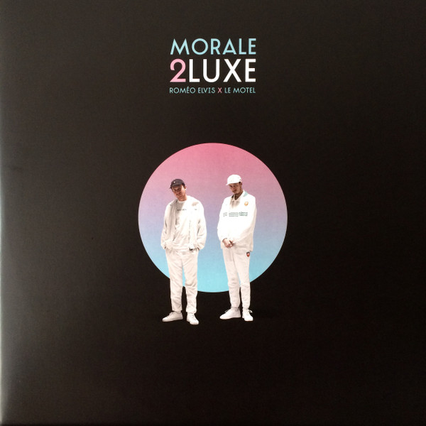 Roméo Elvis  &  Le Motel - Morale 2luxe | Daring Music (673 795-5) - main