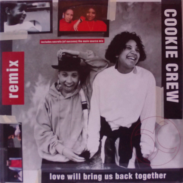 Cookie Crew - Love Will Bring Us Back Together | FFRR (FXR 171)