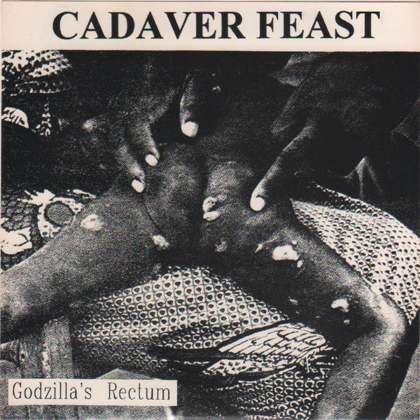 Minch / Cadaver Feast - Make Some Racket / Godzilla's Rectum | Egg Scab (none) - 2